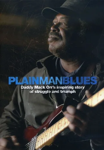 Orr, Daddy Mack — Plain Man Blues: Daddy Mack Orr's Inspiring